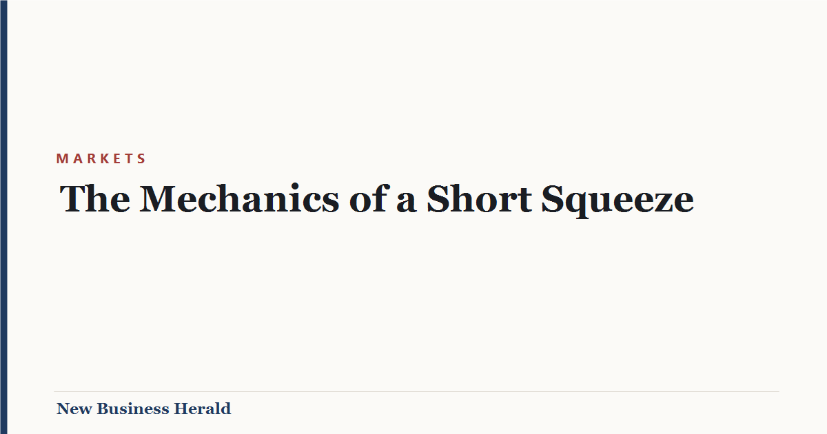 The Mechanics of a Short Squeeze